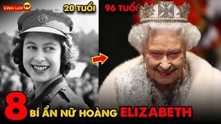  8 Bí Ẩn Ly Kỳ Và Thú Vị về Nữ Hoàng Elizabeth Đệ Nhị Người Phụ Nữ Duy Nhất Làm Được Điều Này