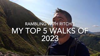 Rambling With Ritchie: My Top 5 Walks (That I Did) in 2023