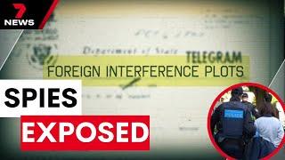 Details of spies operating on Australian soil exposed | 7NEWS