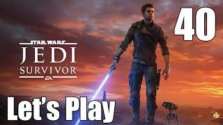 Star Wars Jedi: Survivor - Let's Play Part 40: Nova Garon