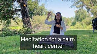 Meditation for a calm heart | Remove heavy emotions from your heart | Ease anxiety