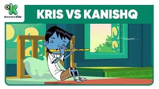 Kris vs Kanishq 23 | क्रिस vs कनिष्क | Kris Cartoon | Hindi Cartoons | Discovery Kids India