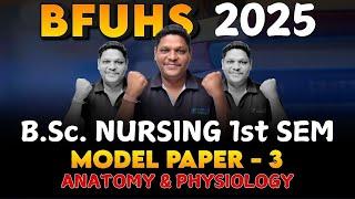 bsc nursing anatomy and physiology | BSC NURSING 1st SEM |anatomy model question | bfuhs bsc nursing