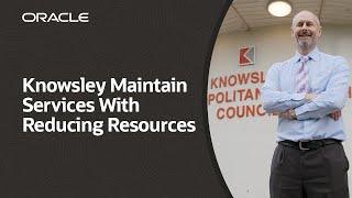 Knowsley Council maintain services with reducing resources, powered by Oracle