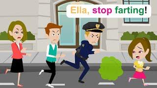 Don't fart anymore, Ella - Comedy Animated Story - Ella English