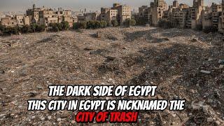 Nicknamed the City of Garbage, This is the Other Side of Life in Egypt - Manshiyat Naser