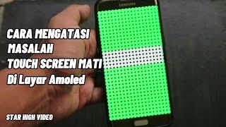 Cara Memperbaiki Touch Screen Mati Sebagian Di Layar hp Android