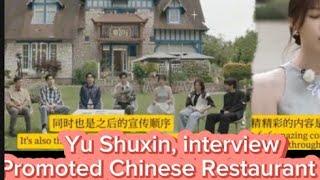 #estheryu , Interview,Promoted Chinese Restaurant #yushuxin #cdrama #chineserestaurant