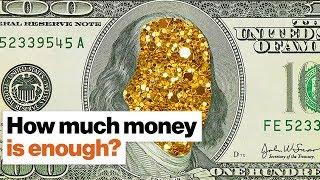 How much money is enough? | Vicki Robin | Big Think