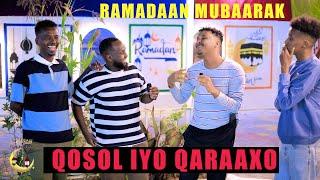 RAMADAAN MUBAARAK || QOSOL IYO QARAAXO