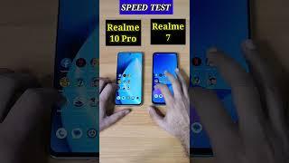 Realme 10 Pro Vs Realme 7 Speed Test Comparison | 