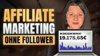 Wie du mit Affiliate Marketing ohne Reichweite startest (Meine Strategie!)