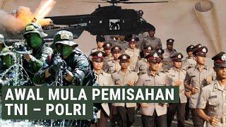 Melihat Awal Mula Pemisahan TNI-Polri, Akhir Cerita Dwifungsi ABRI