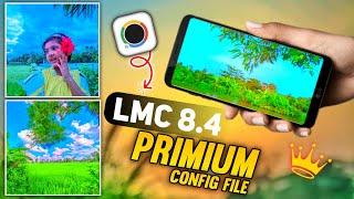 সেরা ছয়টি প্রিমিয়াম কনফিগ| Best premium colourful config file download free|Gcam download| LMC8.4