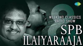 Ilayaraaja & SPB Special Podcast |  Classic Radio Show | Ilaiyaraaja Innisai