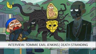 Tommie Earl Jenkins | Death Stranding | The Duel Screens Podcast #33