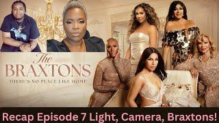 THE BRAXTONS RECAP S1 E7|Lights Camera Braxtons| Lady Diva & Prince Royaire| BREAK IT DOWN!