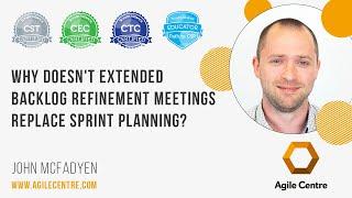 Why doesn't extended backlog refinement meetings replace sprint planning?