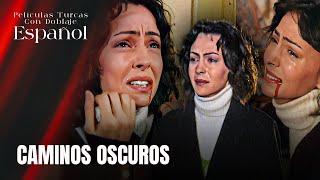 Caminos Oscuros - Película Turca Doblaje Español - Gülün Çilesi