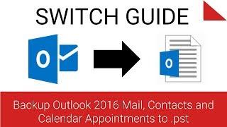 Backup Outlook 2016 to .pst File