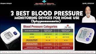 Top 3 Blood Pressure Monitors for Home