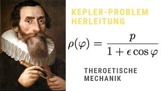 Das Keplerproblem/Zweikörperproblem - Eine Herleitung mit den Lagrange-Gleichungen | HowToPhysics