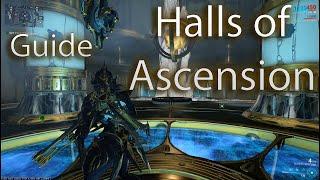 Completing All Halls of Ascension Guide | Warframe