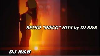 NEW RETRO DISCO PARTY HITS by DJ R&B - 04/2021