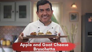 Apple and Goat Cheese Bruschetta with Pista Pesto | Chef Sanjeev Kapoor recipe | Food Food