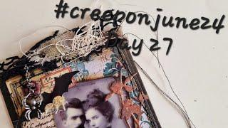 #creeponjune24 Day 27