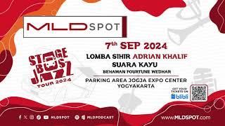 MLDSPOT STAGE BUS JAZZ TOUR 2024 YOGYAKARTA