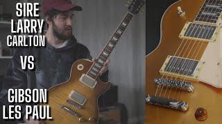 Gibson Les Paul Standard vs Sire Larry Carlton L7 - Can the Sire compete?