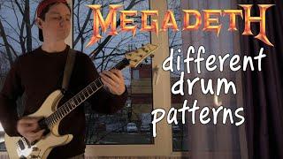 Megadeth - Symphony Of Destruction (the main riff with different drum patterns)