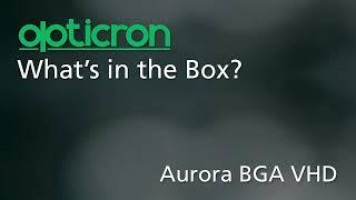 What's In The Box Opticron Aurora BGA VHD