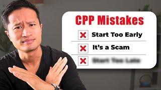 7 Huge CPP Mistakes to AVOID in Canada!