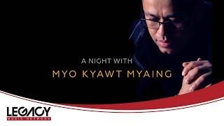 မျိုးကျော့မြိုင် - A Night With Myo Kyawt Myaing (Album)