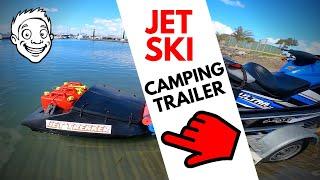 Jet Ski Camp Trailer