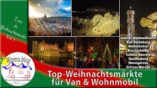 Top Weihnachtsmärkte mit dem Wohnmobil Schloss Merode, Velen, Schloss Bückeburg, Quedlinburg u.v.m