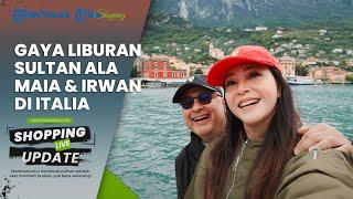 Pergi Berdua bak Honeymoon, Intip Potret Keseruan Maia Estianty dan Irwan Mussry Liburan ke Italia