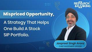 Mispriced Opportunity is a strategy that helps one build a Stock SIP Portfolio.