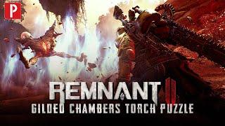 How to Solve the Gilded Chambers Torch Puzzle in Remnant 2