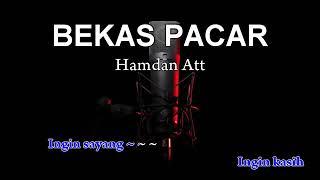 2 BEKAS PACAR Karaoke tanpa vokal YouTube