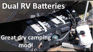 RV MOD. Dual Batteries. Great for dry camping!