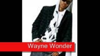 Wayne Wonder - I'd die without you