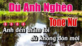 Dù Anh Nghèo Karaoke Tone Nữ Karaoke Lâm Beat - Beat Mới