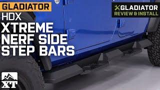 Jeep Gladiator JT HDX Xtreme Nerf Side Step Bars Review & Install