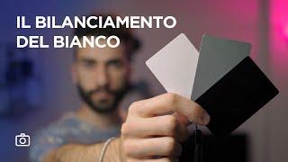 Bilanciamento del bianco, quanto è importante? | Corso di fotografia