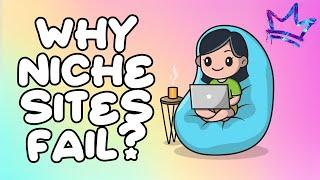 Why Niche Blog Sites Fail.