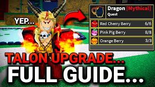 NEW DRAGON MYTHICAL UPGRADE NPC FULL GUIDE | DRAGON TALON UPGRADE NPC? | Blox Fruits...