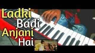 Ladki Badi Anjani Hai - Instrumental | On Piano | By Sunny Verma | SV Melodies